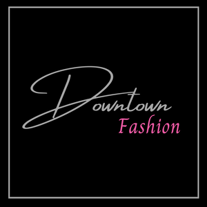 Downtown Fashion