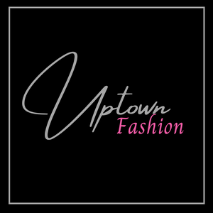 Uptown Fashion